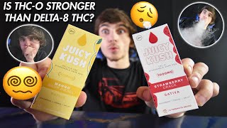 Is THC-O stronger than Delta-8?