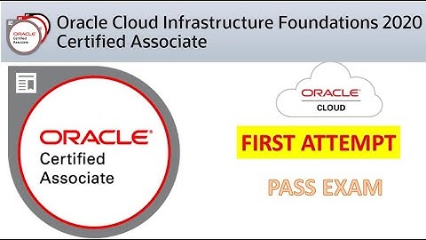 How I pass Oracle Cloud Infrastructure Foundations 2020 | 1Z0-1085-20 | First Attempt | OCI | Cloud