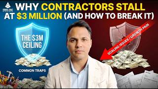 Why Most Contractors Hit $3M… and Then Stall