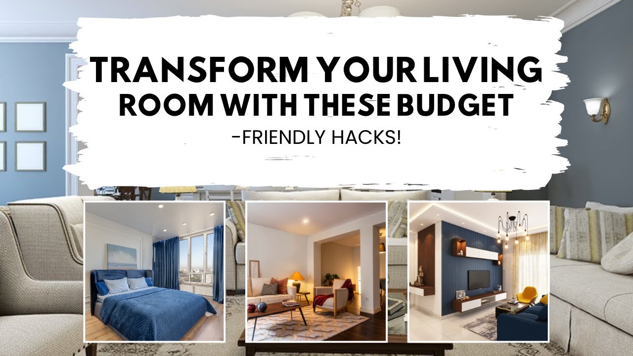 Transform Your Living Room with These Budget-Friendly Hacks! - YouTube