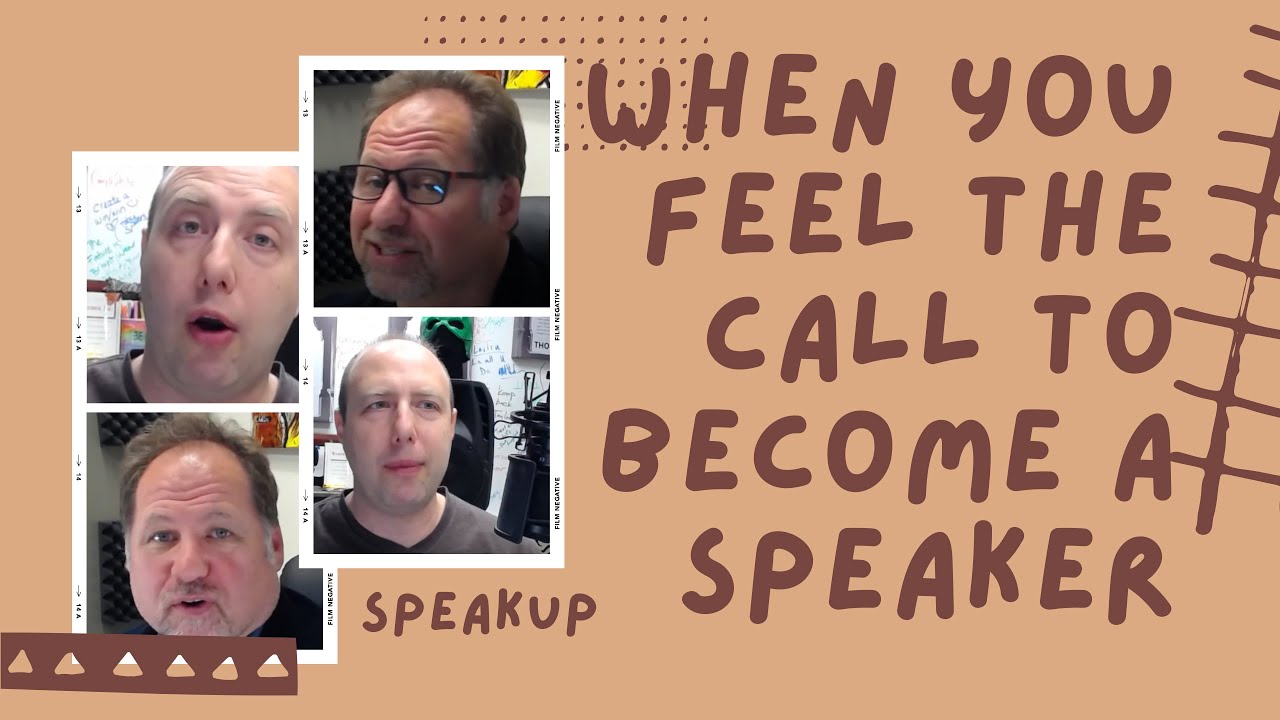 When You Feel the Call to Become a Speaker | SpeakUp Talks