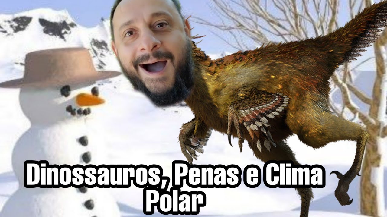 Dinossauros, Penas e Clima Polar