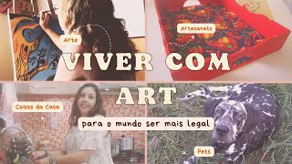 Bem-vindo ao canal Viver com Art!