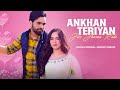 Ankhan Teriyan Jive Jharna Kude | @jannatzubairrahmani956@dilraj_grewal