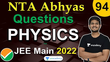 Imp.  Qs for JEE MAIN from NTA Abhyas MOCK TEST (Full Syllabus) | JEE Main 2022