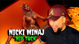 FIRST TIME LISTENING | Nicki Minaj - Nip Tuck | NICKI KILLED THIS