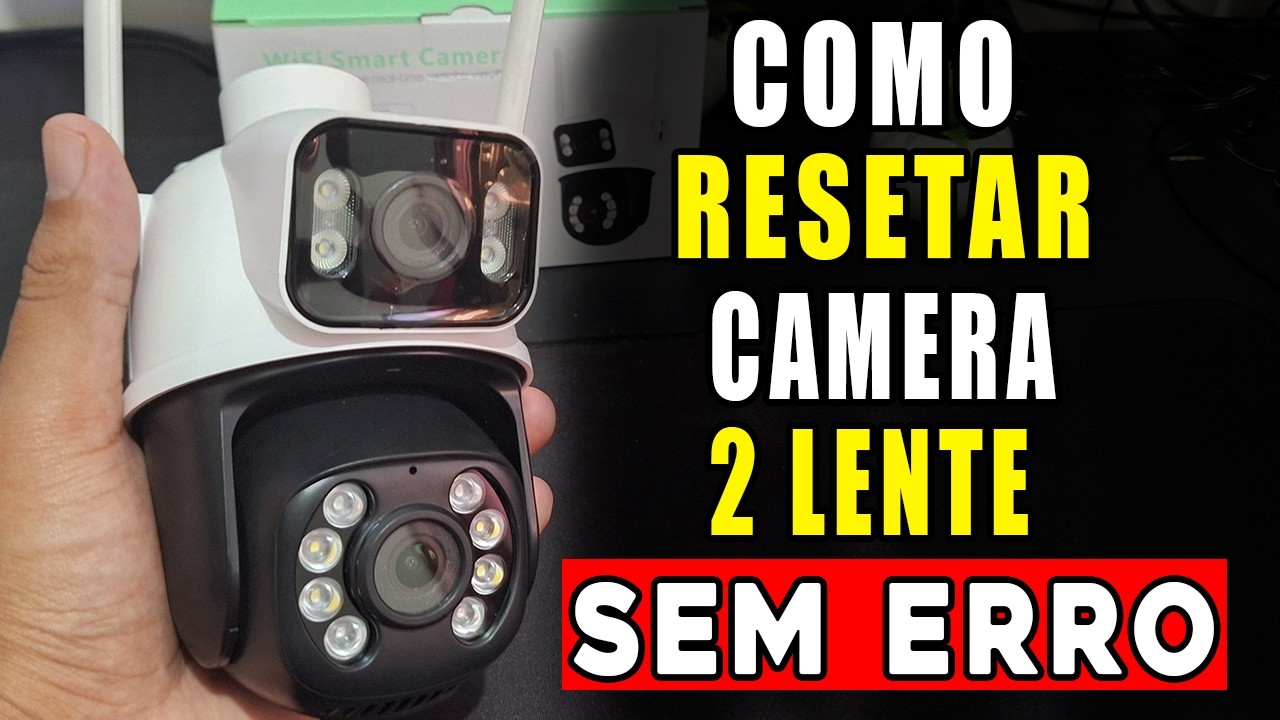 COMO RESETAR A CÂMERA COIBEU DUAS LENTES A28B! CONFIGURAÇÃO DE FABRICA ...
