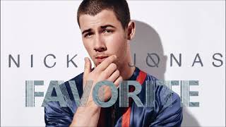 Nick Jonas - Favorite (Unreleased Song)