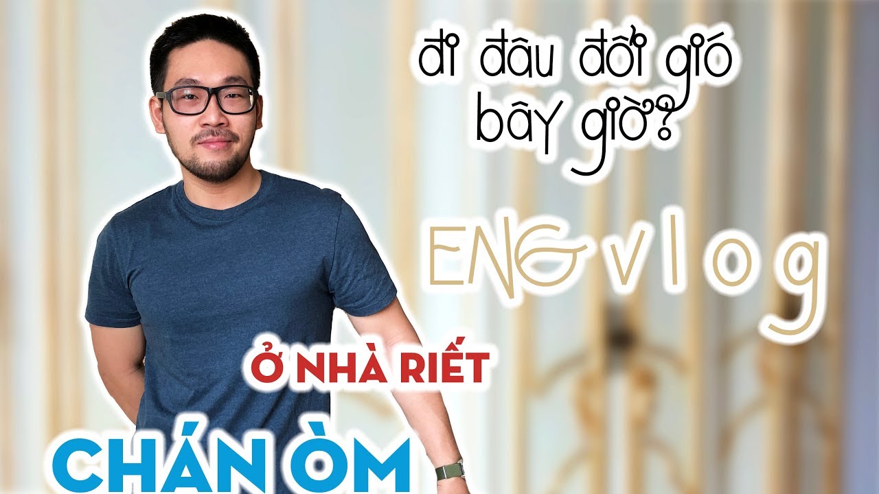 [ VLOG ] Sick of staying home all the time?