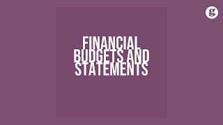Financial Budgets And Statements