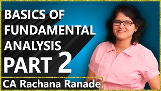 Profit & Loss, Balance Sheet | Basics Of Fundamental Analysis Lecture 1 P2 By Rachana Phadke Ranade