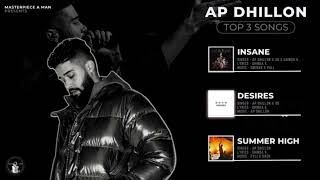 AP DHILLON SONGS : JUKEBOX | TOP 3 SONGS OF AP DHILLON | OFFICIAL VISUALIZER | SG TOP 10s