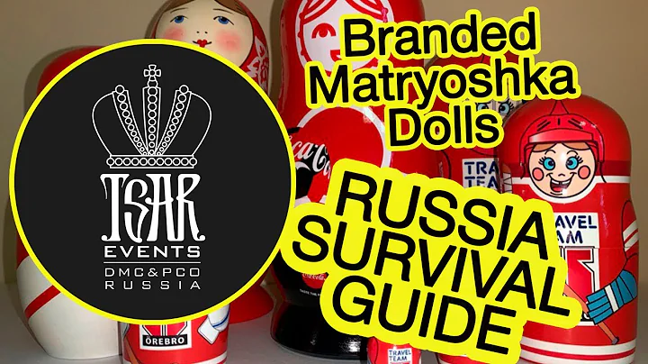 (Ep. 12) Branded Matryoshka Dolls: Tsar Events DMC & PCO' RUSSIA SURVIVAL GUIDE #eventprofs