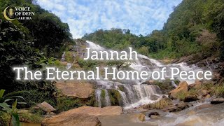 Jannah — The Home of Peace & Eternal | The Reward After Patience | Voice of Deen-Ākhira
