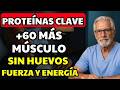Proteínas clave para mayores: más músculo y fuerza sin huevos