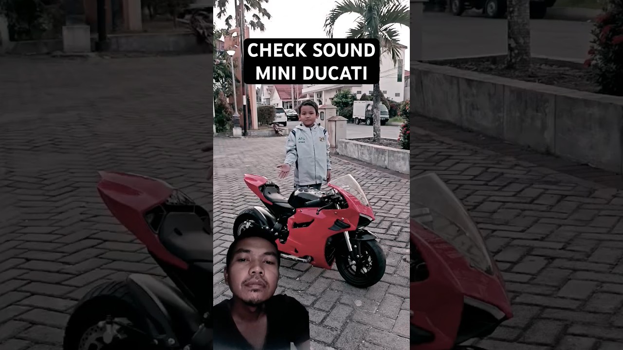 Check sounds mini ducati. 