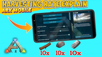 ARK ULTIMATE MOBILE EDITION HARVESTING SETTING EXPLAIN