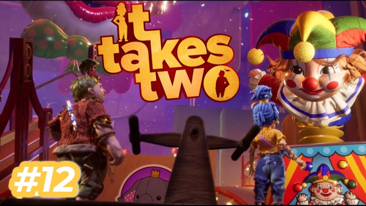 It Takes Two - ENFRENTANDO O BALUNATICO 