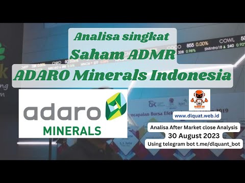 Analisa singkat  Saham ADMR, After market close Analysis 30  Agustus 2023