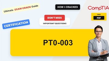 PT0-003 Real Exam Questions & Answers | Complete Exam Prep Guide (with practice questions + free PD