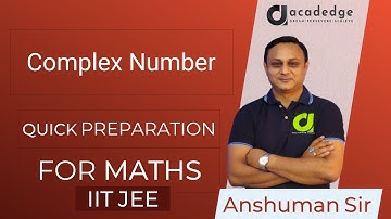Complex Number by Anshuman Sir  Class 11  Maths  IIT JEE  NEET  OUAT  IISER  Online classes