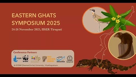 EASTERN GHATS SYMPOSIUM 2025 - DAY 1