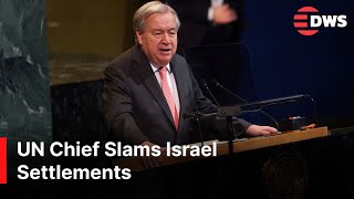 FULL SPEECH: UN Chief Condemns Israel Settlements, Calls for Two-State Solution | AC1E