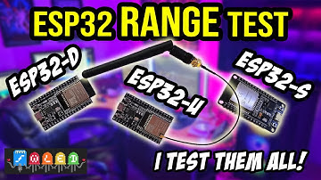 WiFi Showdown: Unleashing the Power of 3 ESP32 Chips! Range Test & Comparison 📡🔍