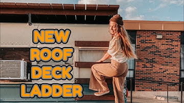 #189 - Skoolie Roof Deck Ladder - All Things New