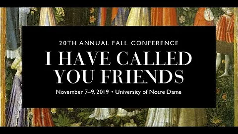 Fall Conference 2019: What Literature Teaches Us A...