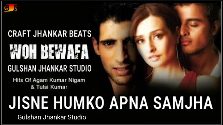 Jisko Hamne Apna Samjha | Craft Jhankar Beats | Gulshan Jhankar Studio | Agam Kumar Nigam #jhankar
