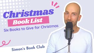 6 Books to Give for Christmas