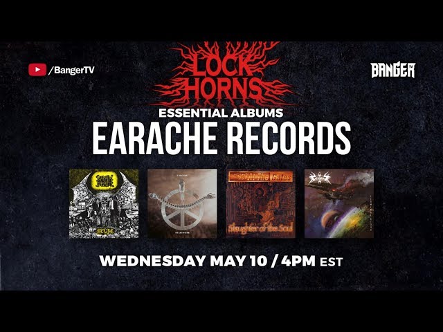 Earache Records Essential Albums debate with Daniel Dekay | LOCK HORNS (live stream archive) class=