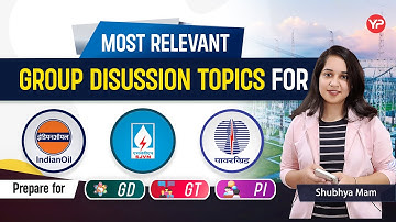 Most Relevant GD Topics for PGCIL, SJVN & IOCL | Prepare for GD, GT & PI with YourPedia