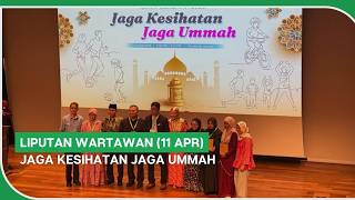 LIPUTAN WARTAWAN (11 Apr) | Jaga kesihatan jaga ummah