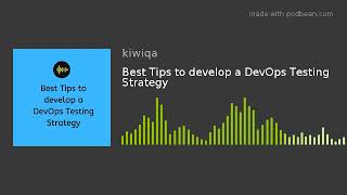 Best Tips to develop a DevOps Testing Strategy