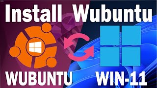 How to Install Wubuntu on Windows 11 Dual Boot | Step-by-Step Tutorial