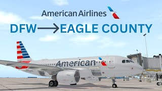Worth - Eagle County Toliss A319 American 1113 VATSIM