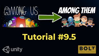 Unity-Bolt: Making Among Us - Beginner Tutorial Part 9.5 - Network with Pun RPC (Visual Scripting)