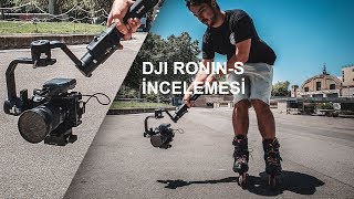 Dji Ronin-S Kamera Stabilizasyon Gimbal Sistemi İncelemesi