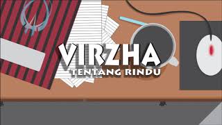 VIDEO KLIP ANIMASI VIRZA-TENTANG RINDU