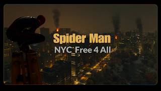 Spiderman ps4 (NYC Free 4 All)