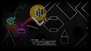 "Violent" by me - Showcase (Top 5 challenge) | Geometry dash