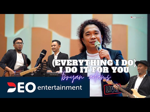 Bryan adam - Everything i do , i do it for you | Cover By Deo Entertainment class=