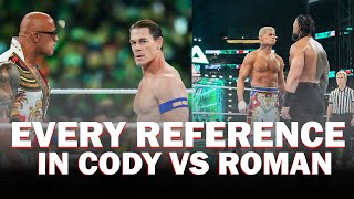 EVERY REFERENCE MADE during Cody Rhodes vs Roman Reigns at WrestleMania 40