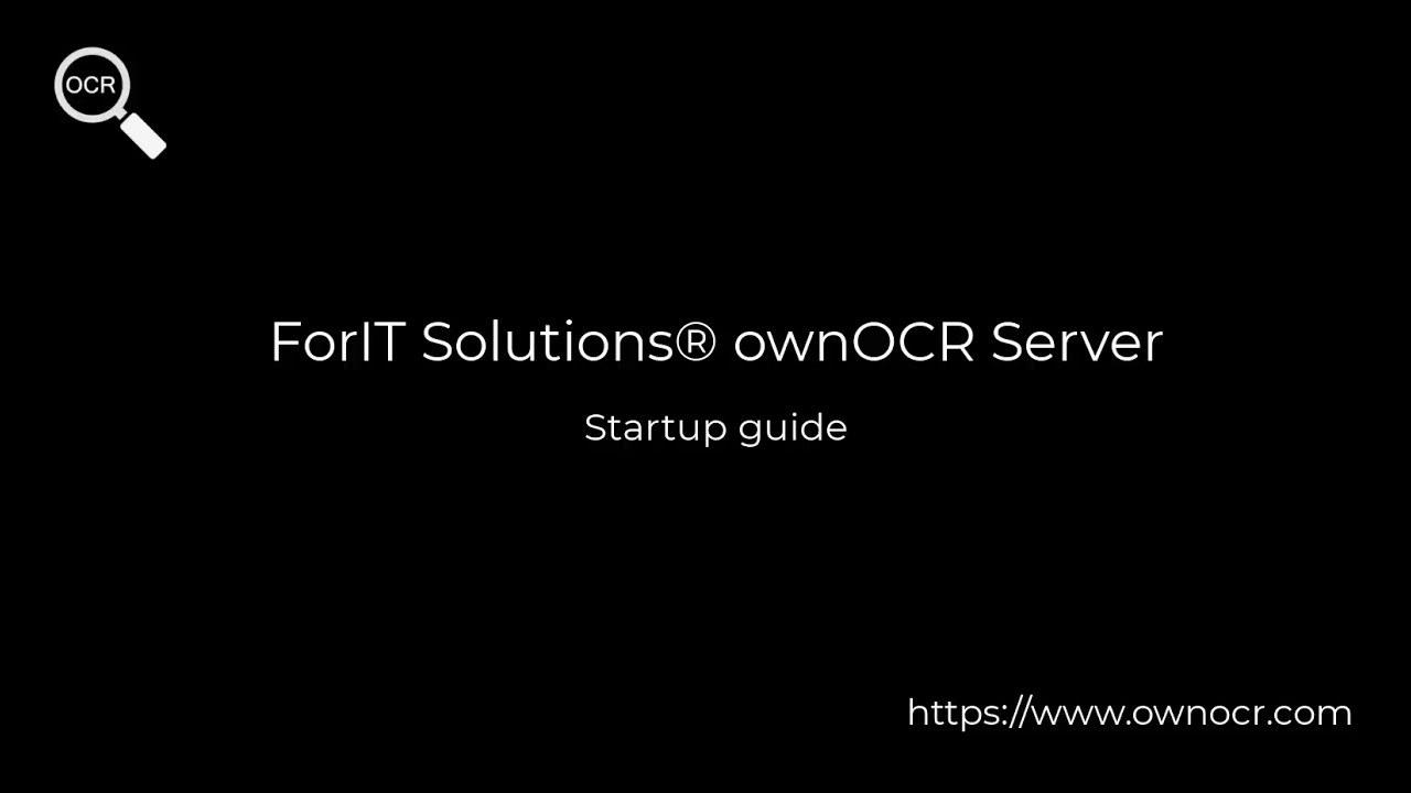 ForIT Solutions® ownOCR Server - Startup Guide