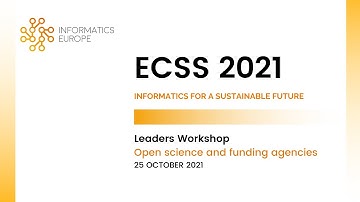 ECSS 2021. Leaders workshop. Open Science and funding agencies