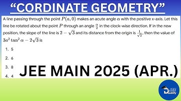 A line passing through the point P(a,0) makes an acute angle α with the positive...| Doubtify JEE