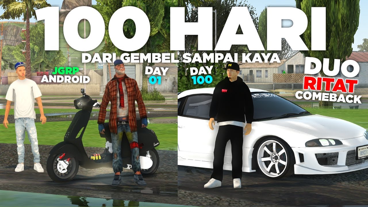 100 HARI DARI MISKIN SAMPAI KAYA DI JGRP ANDROID !! GTA SAMP