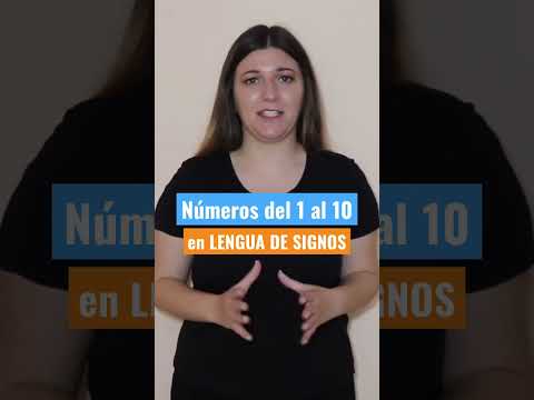 Números del 1 al 11 en Lengua de Signos | Aprender Gratis